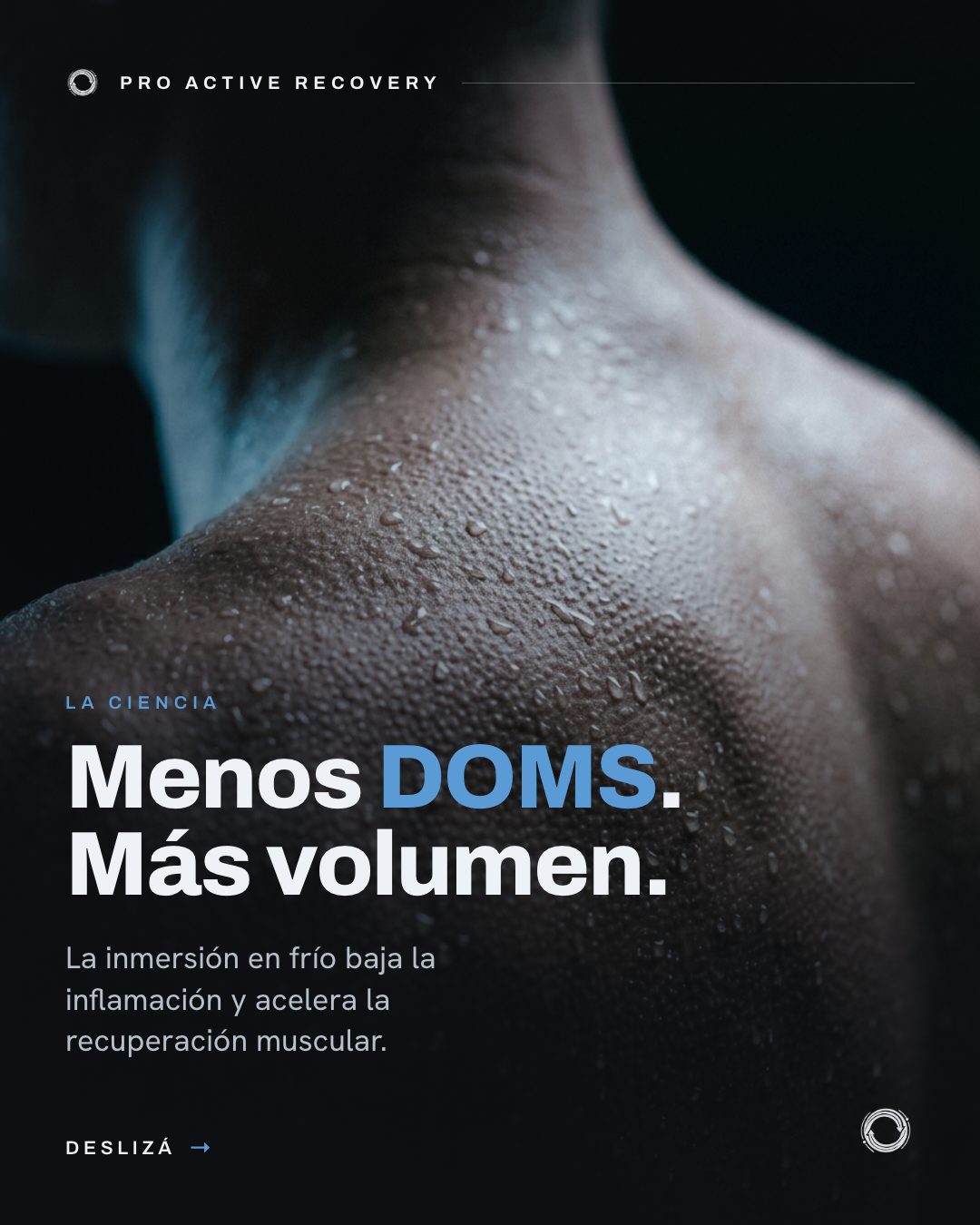 Pieza Menos DOMS, más volumen, sobre la ciencia de la inmersión en frío