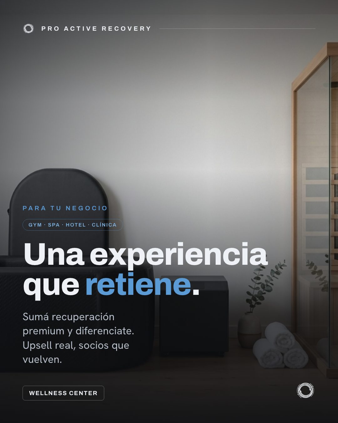 Pieza Una experiencia que retiene, para gimnasios, spas y hoteles